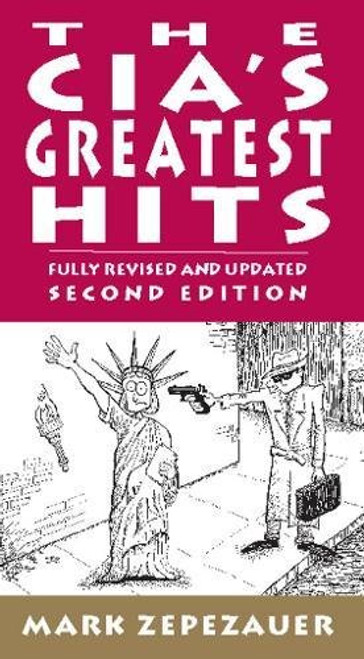 The CIA's Greatest Hits (Real Story)