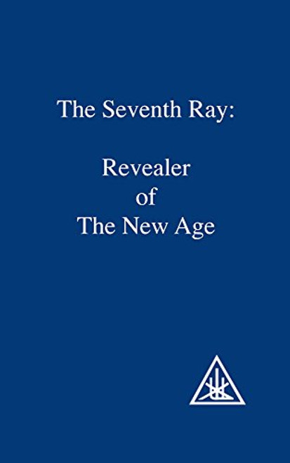 The Seventh Ray: Revealer of the New Age