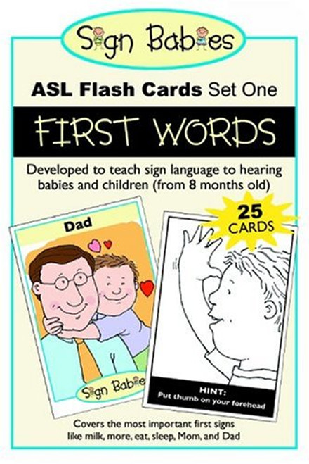 Sign Babies ASL Flash Cards, Set One: First Words