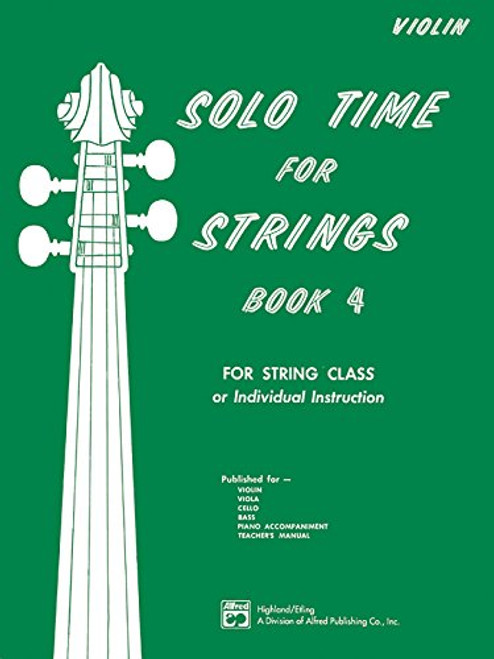 Solo Time for Strings, Bk 4: Violin