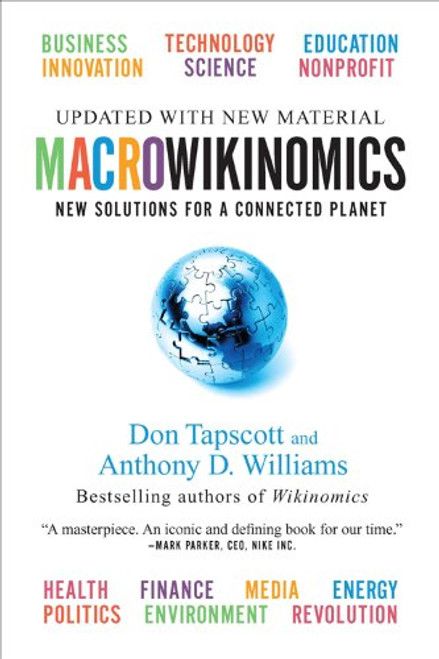 Macrowikinomics: New Solutions For A Connected Planet