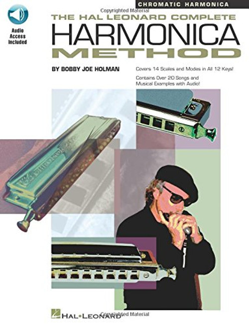 The Hal Leonard Complete Harmonica Book & Online Audio CHROMATIC HARMONICA