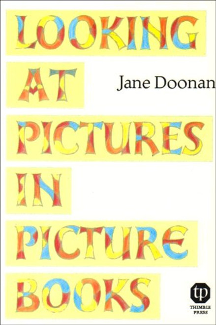 Looking at Pictures in Picture Books