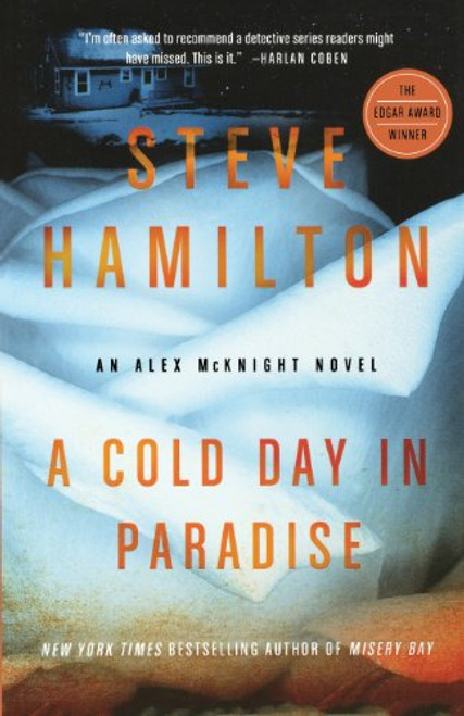 A Cold Day in Paradise: An Alex McKnight Novel (Alex McKnight Novels)
