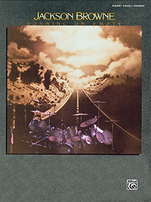 Jackson Browne -- Running on Empty: Piano/Vocal/Chords