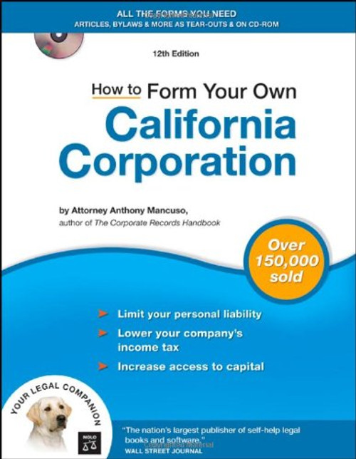 How to Form Your Own California Corporation (Book with CD)
