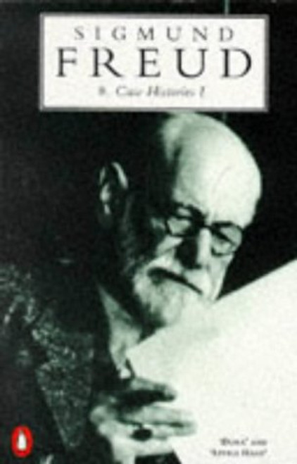 Case Histories I (Freud Library, No.8)
