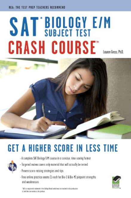 SAT Subject Test: Biology E/M Crash Course Book + Online (SAT PSAT ACT (College Admission) Prep)