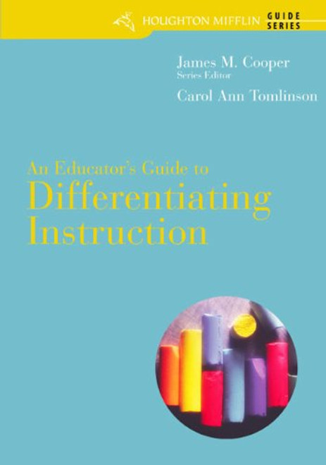 An Educator's Guide to Differentiating Instruction. An Educator's Guide to Differentiating Instruction.