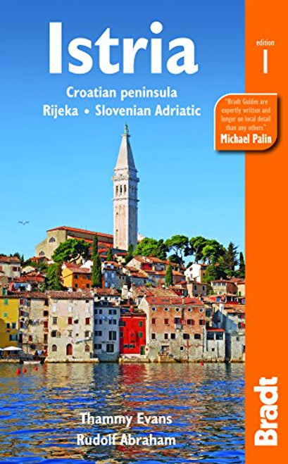 Istria: Croatian Peninsula, Rijeka, Slovenian Adriatic