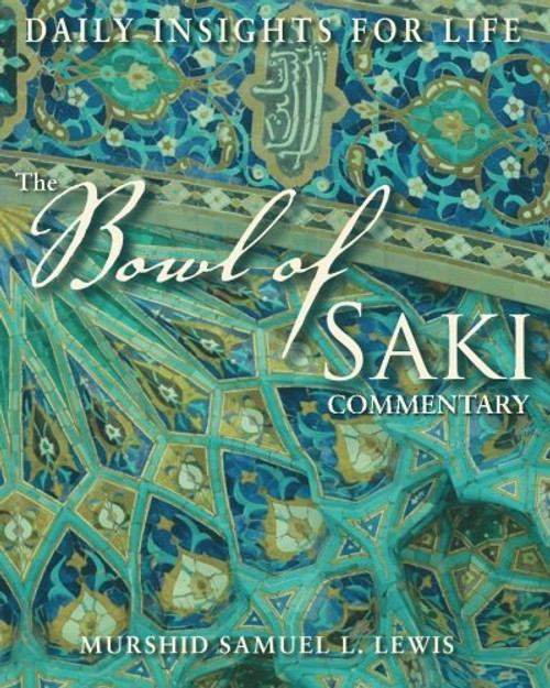 The Bowl of Saki Commentary: Daily Insights for Life