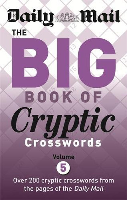Daily Mail: Big Book of Cryptic Crosswords5 (Daily Mail Puzzle Books)