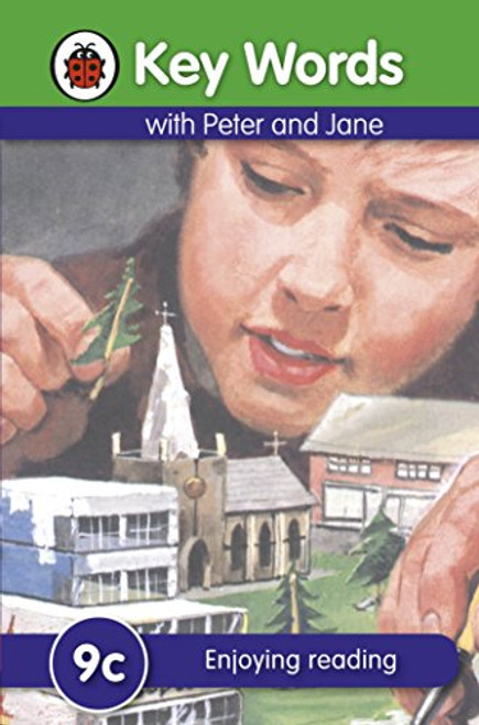 Key Words with Peter and Jane #9 Enjoying Reading Series C (Key Words with Ladybird. Series C)