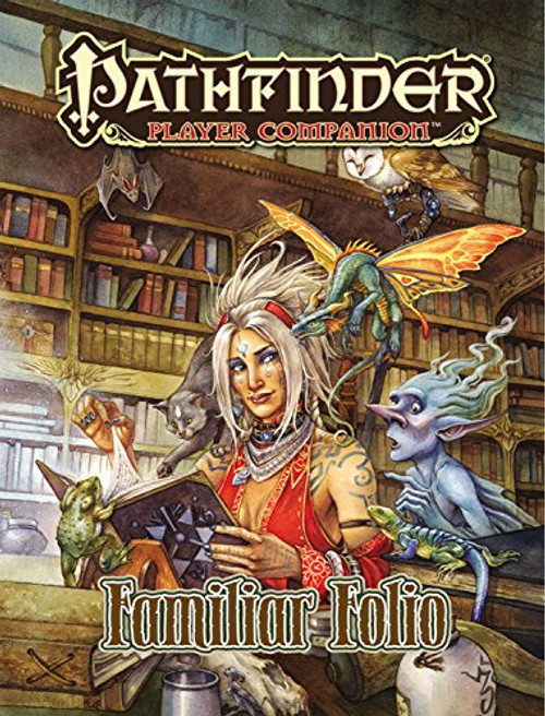 Pathfinder Player Companion: Familiar Folio (Pathfinder Adventure Path)