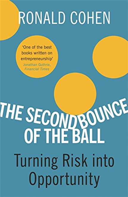The Second Bounce Of The Ball: Turning Risk Into Opportunity