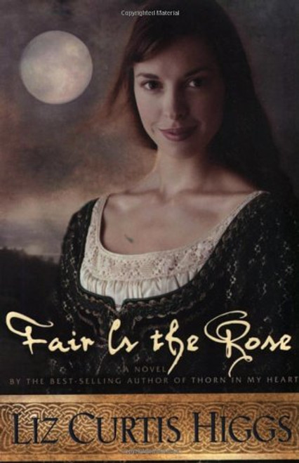 Fair is the Rose (Lowlands of Scotland Series #2)