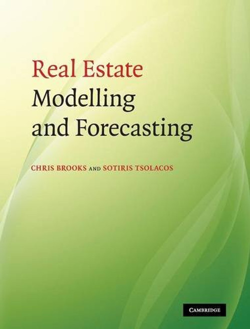 Real Estate Modelling and Forecasting