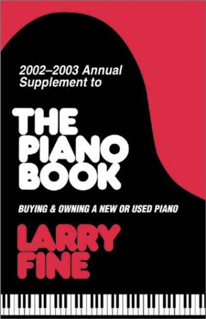 The Piano Book Supplement (Acoustic & Digital Piano Buyer)
