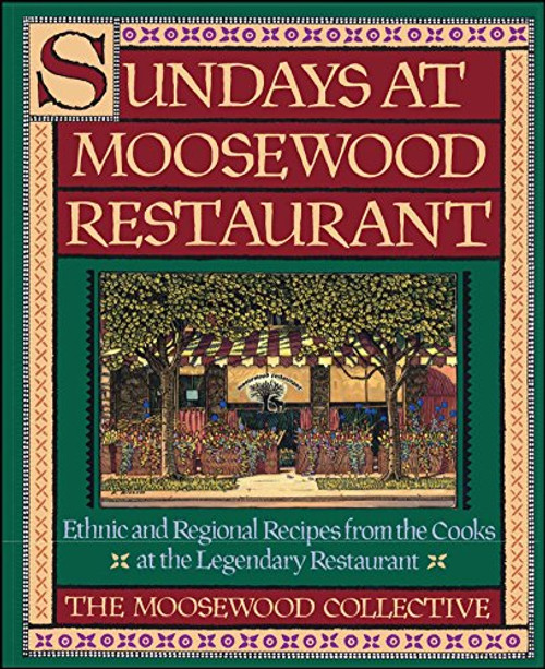 Sundays at Moosewood Restaurant