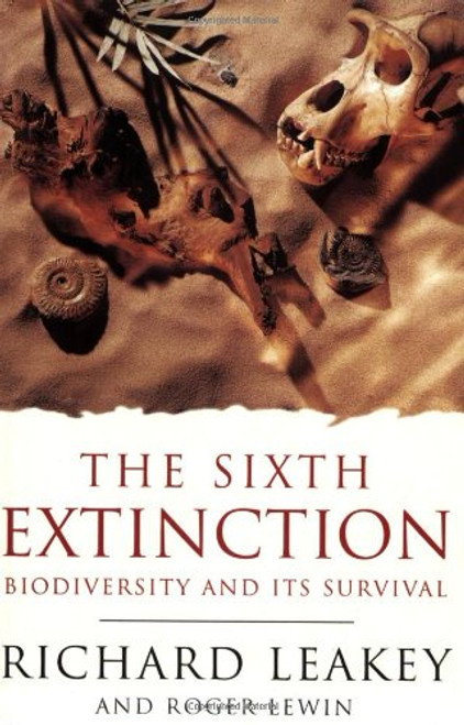 The Sixth Extinction: Biodiversity and Its Survival (Science Masters)