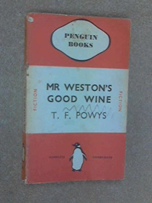 Mr Weston's Good Wine (Penguin Modern Classics)
