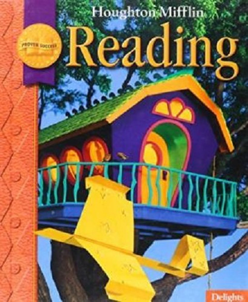 Houghton Mifflin Reading: Anthology Delights, Grade 2.2