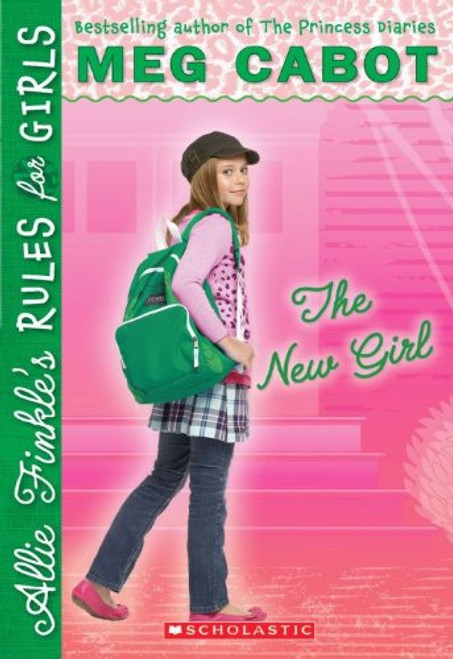 The New Girl (Allie Finkle's Rules for Girls, Book 2)