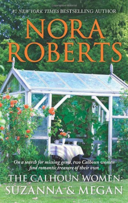 The Calhoun Women: Suzanna & Megan: Suzanna's Surrender\Megan's Mate