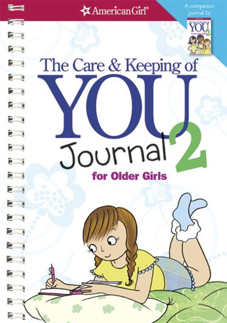The Care and Keeping of You 2 Journal (American Girl)
