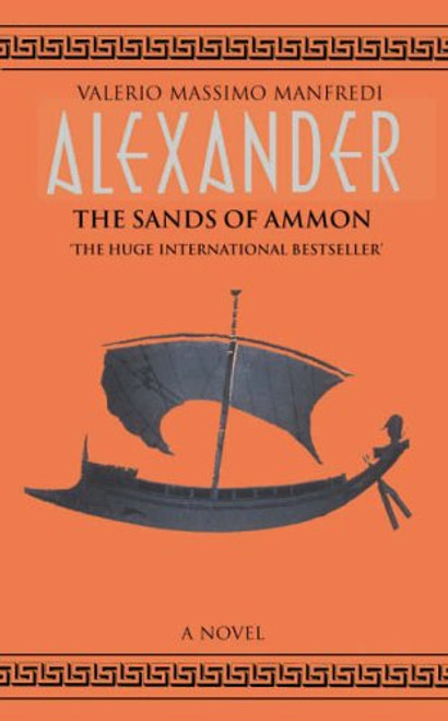 The Sands of Ammon (Alexander, Book 2)