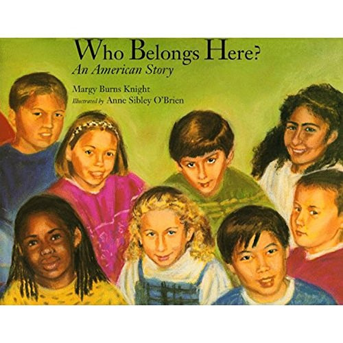 Who Belongs Here?: An American Story Who Belongs Here?: An American Story