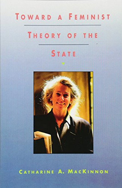 Toward a Feminist Theory of the State