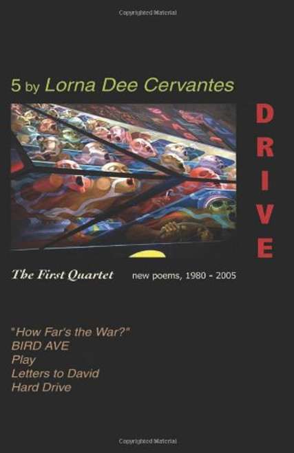 Drive: The First Quartet: New Poems, 19802005
