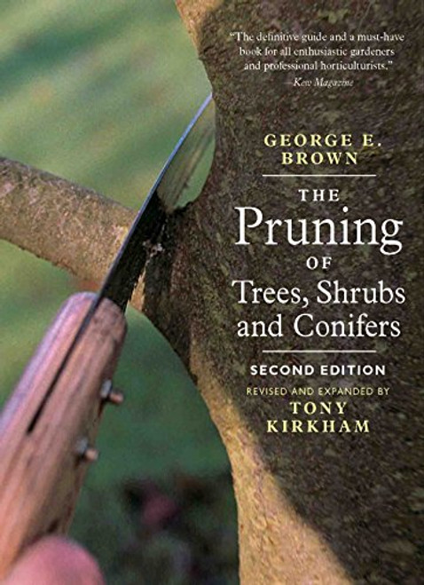The Pruning of Trees, Shrubs and Conifers
