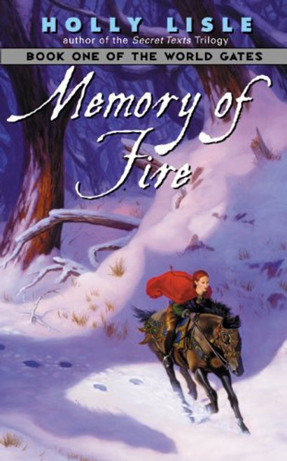 Memory of Fire (The World Gates, Book 1)