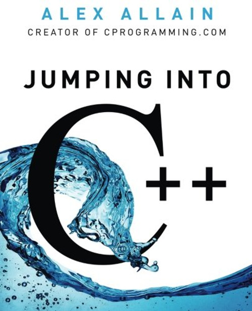 Jumping into C++ Jumping into C++