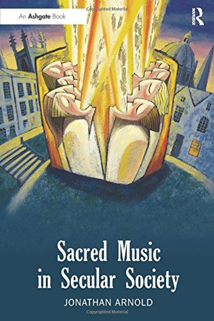 Sacred Music in Secular Society