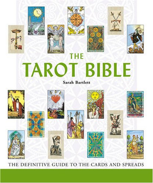The Tarot Bible (Godsfield Bible)