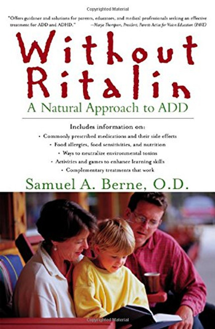 Without Ritalin : A Natural Approach to ADD