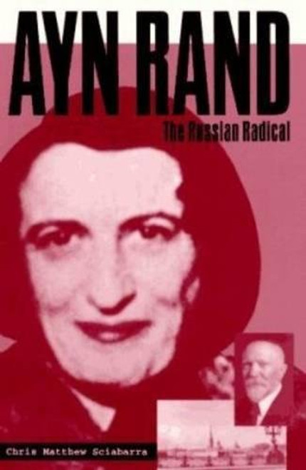 Ayn Rand: The Russian Radical