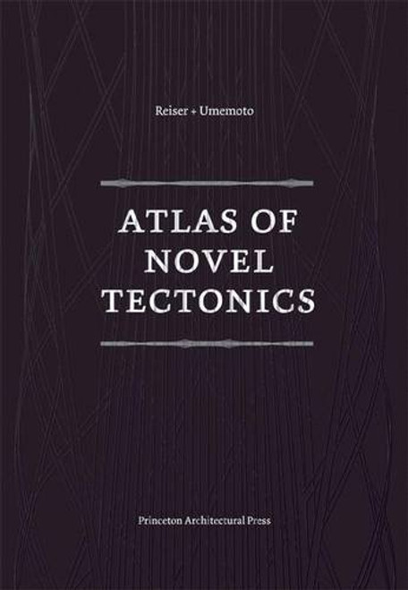 Atlas of Novel Tectonics