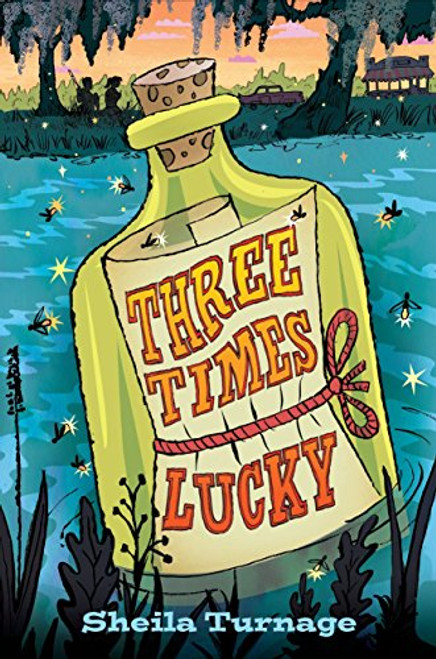 Three Times Lucky (Mo & Dale Mysteries)