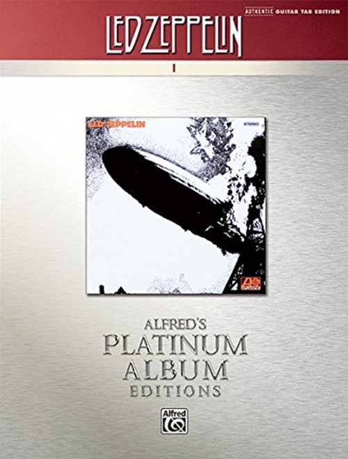 Led Zeppelin -- I Platinum Guitar: Authentic Guitar TAB (Alfred's Platinum Album Editions)