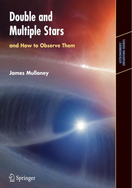 Double & Multiple Stars, and How to Observe Them