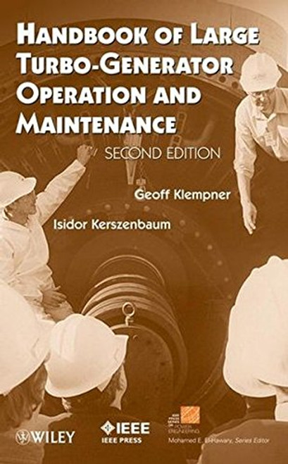 Handbook of Large Turbo-Generator Operation and Maintenance