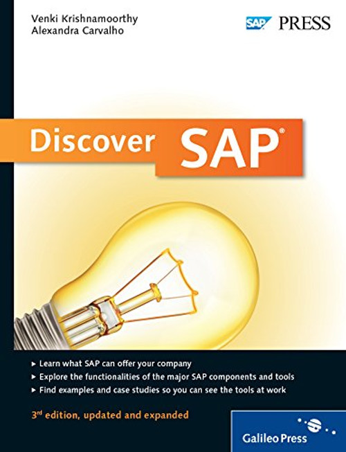 Discover SAP: An Introduction to SAP, Beginner's Guide (3rd Edition)