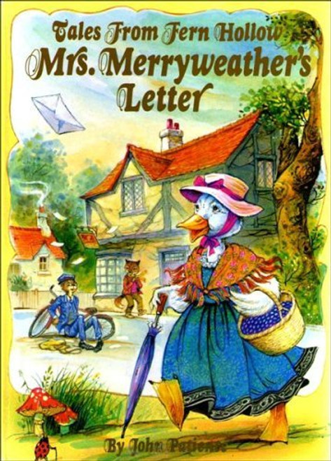 Mrs Merryweather's Letter (Tales From Fern Hollow)