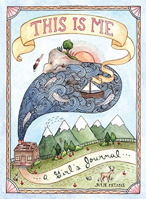This Is Me: A Girl's Journal