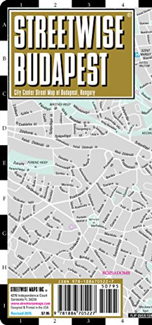 Streetwise Budapest Map - Laminated City Center Street Map of Budapest, Hungary - Folding pocket size travel map with metro map