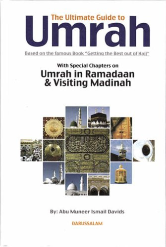 Ultimate Guide to Umrah